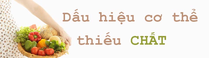 cơ thể thiếu chất